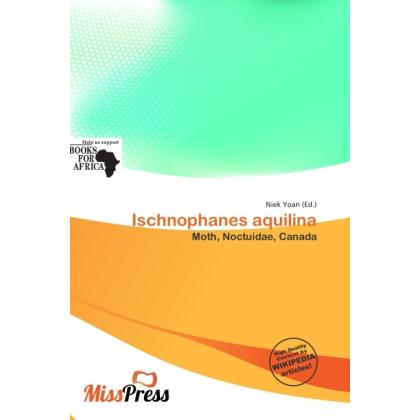 Ischnophanes aquilina, Fachbücher von Niek Yoan