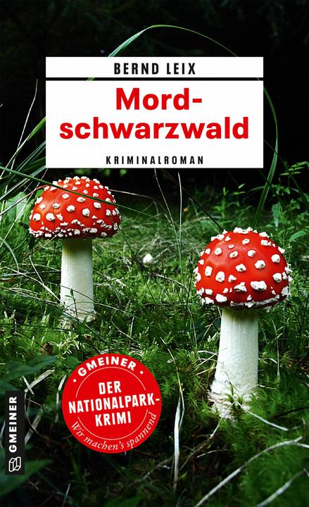 Produktbild Mordschwarzwald (Deutsch, Bernd Leix, 2013)
