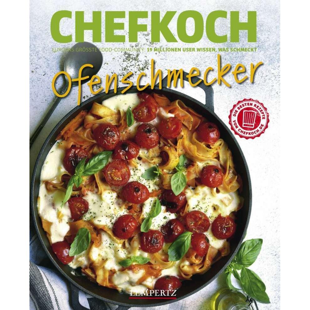 Chefkoch: Ofenschmecker, Ratgeber von Lempertz Edition und Verlagsbuchhandlung
