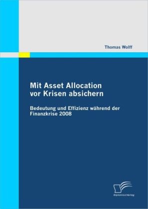 Immagine prodotto Mit Asset Allocation vor Krisen absichern (Tedesco, Thomas Wolff, 2010)