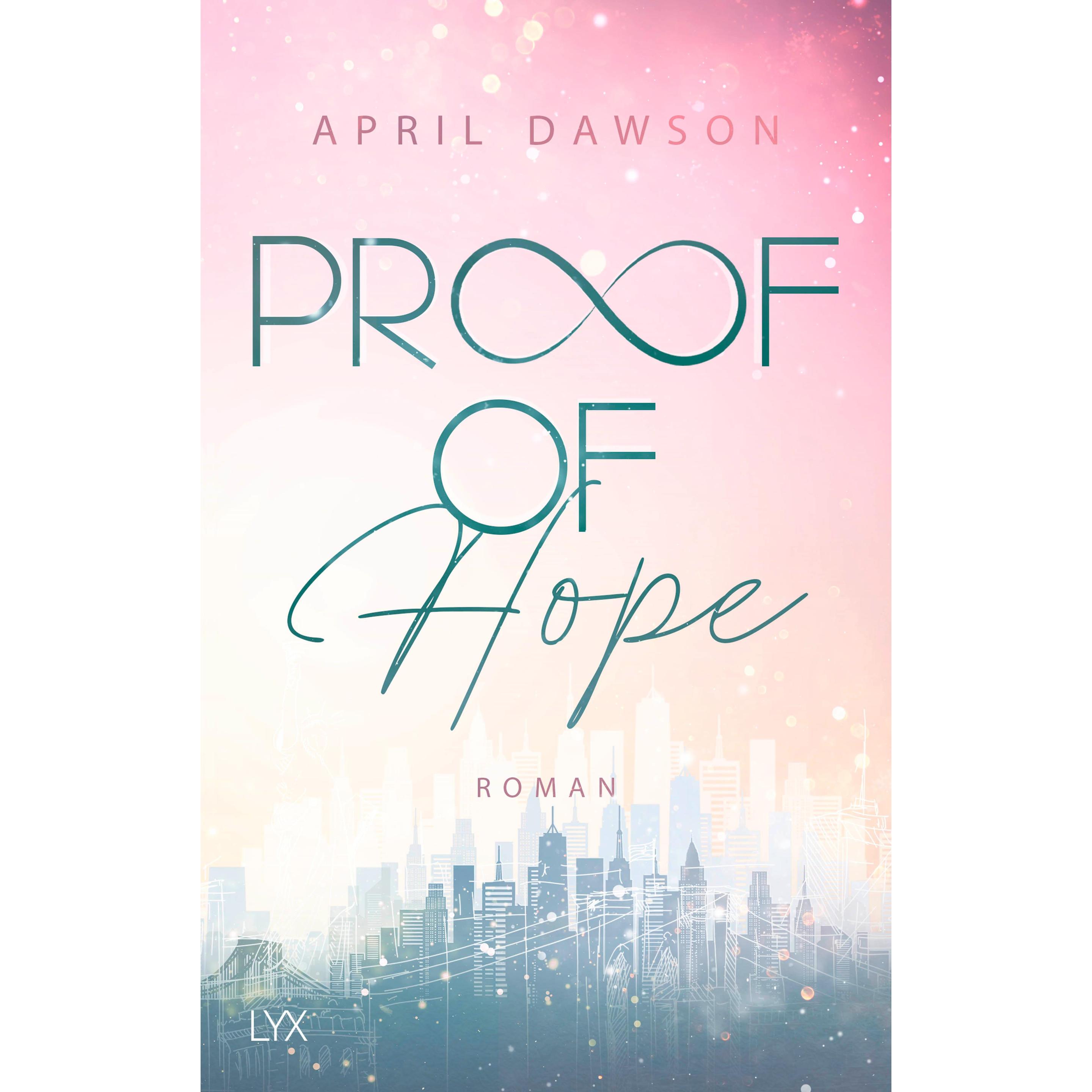 Proof of Hope, Belletristik von April Dawson