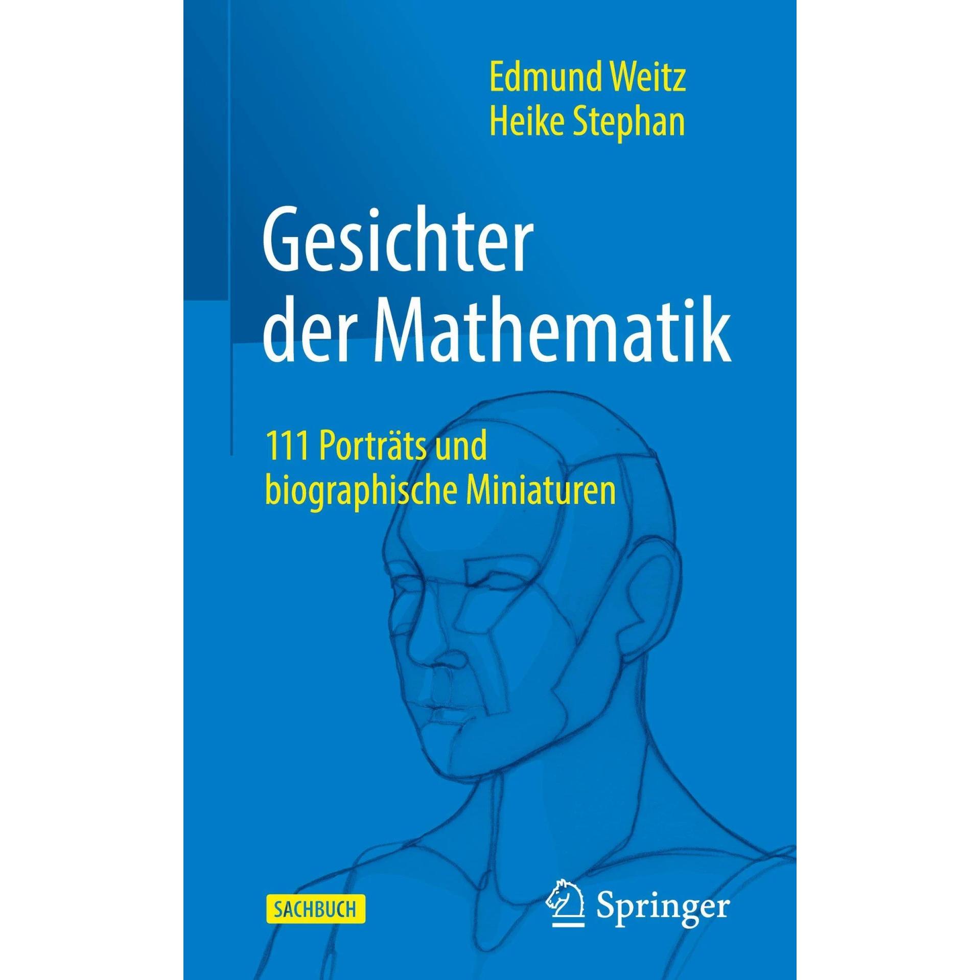 Gesichter der Mathematik, Fachbücher von Edmund Weitz, Heike Stephan