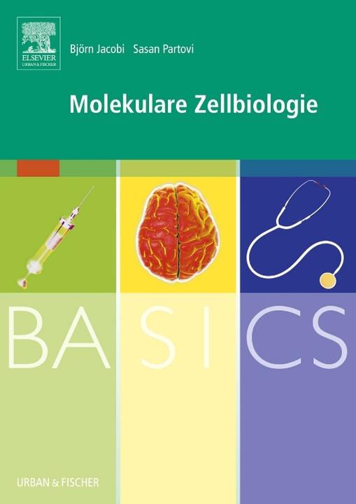 Produktbild BASICS Molekulare Zellbiologie (Deutsch, 2010)