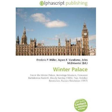 Winter Palace, Fachbücher von Agnes F. Vandome, Frederic P. Miller, John McBrewster