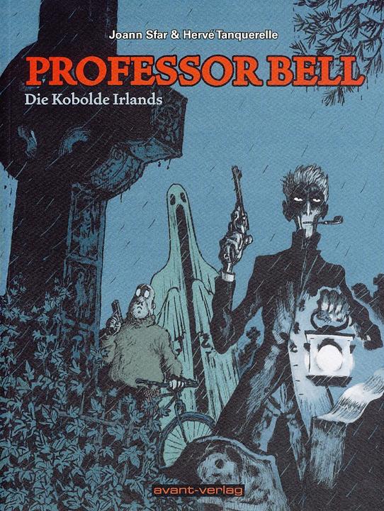 Produktbild Professor Bell - Die Kobolde Irlands (Deutsch, Hervé Tanquerelle, Joann Sfar, Johann Ulrich, Lorenz Hatt, 2011)