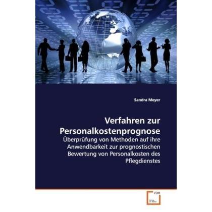 Verfahren zur Personalkostenprognose, Fachbücher von Sandra Meyer