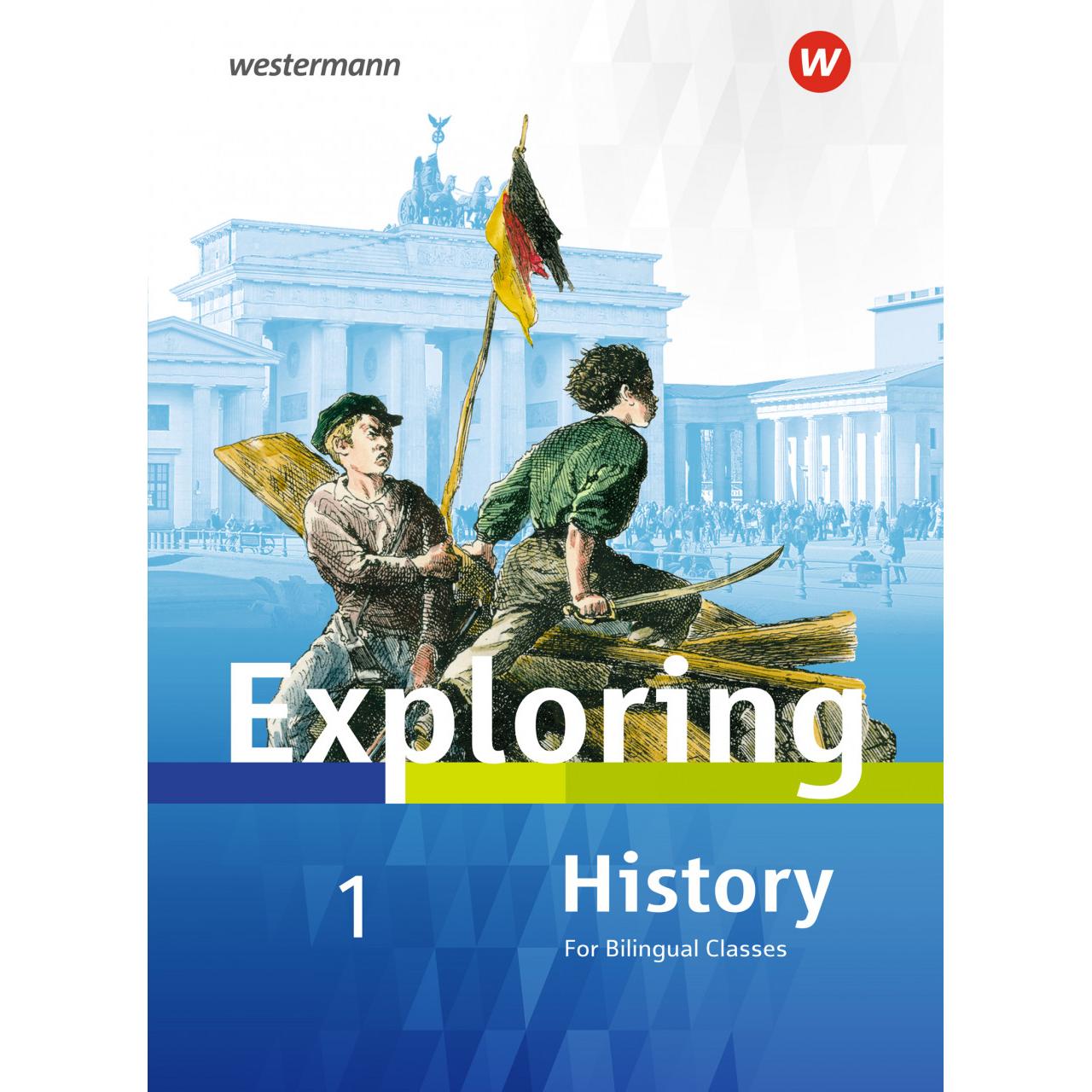 Exploring History SI / Exploring History SI - Ausgabe 2017, Schulbücher von Matthias Bode, Thomas Söhrnsen, Rolf J. Krög...