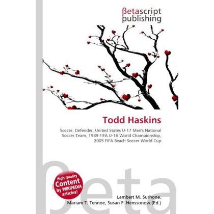 Thumbnail - Todd Haskins, Ratgeber von Lambert M. Surhone, Mariam T. Tennoe, Susan F. Henssonow