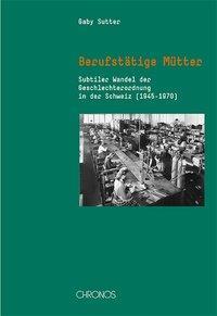 Produktbild Berufstätige Mütter (Deutsch, Gaby Sutter, 2005)