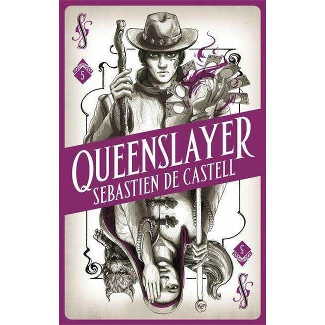 Spellslinger 5: Queenslayer, Kinderbücher von Sebastien De Castell