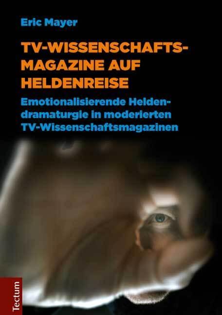 Produktbild TV-Wissenschaftsmagazine auf Heldenreise (Physisch)