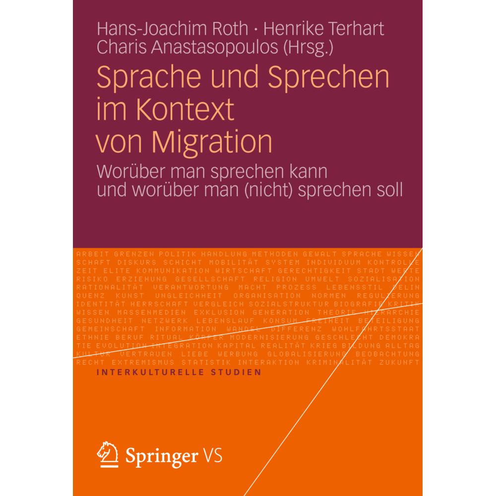 Sprache und Sprechen im Kontext von Migration, Fachbücher von Hans-Joachim Roth, Charis Anastasopoulos, Henrike Terhart