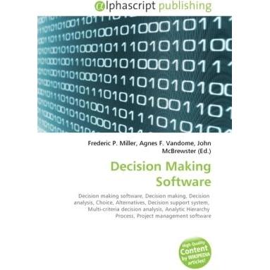 Decision Making Software, Fachbücher von Agnes F. Vandome, Frederic P. Miller, John McBrewster