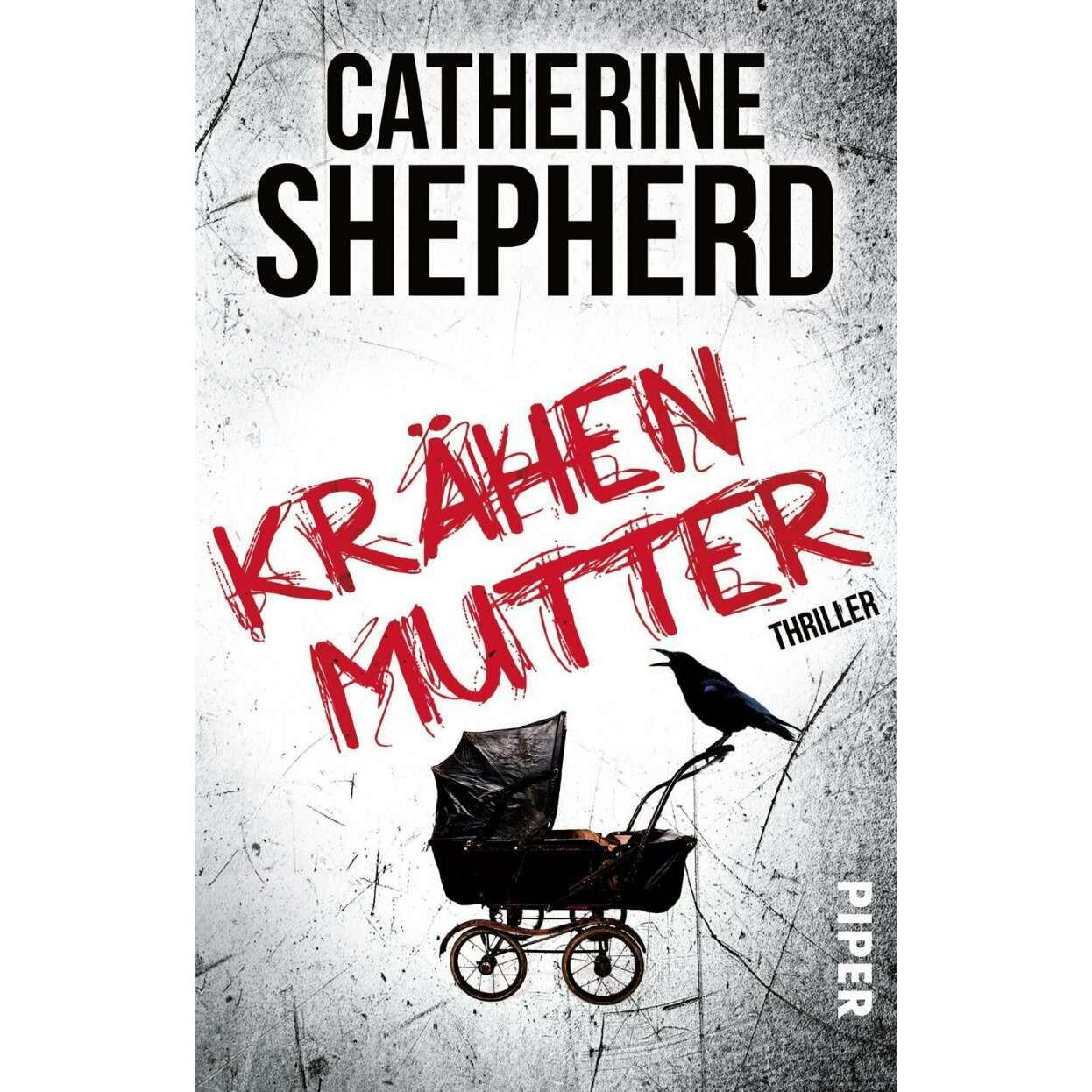 Krähenmutter, Belletristik von Catherine Shepherd
