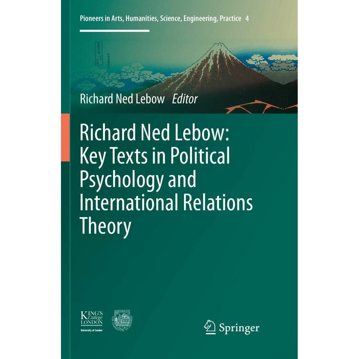Richard Ned Lebow: Key Texts in Political Psychology and International Relations Theory, Fachbücher von Richard Ned Lebo...