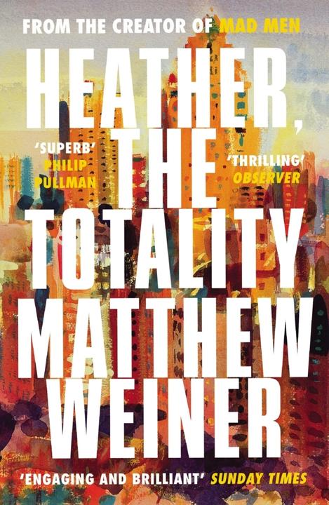 Produktbild Heather, The Totality (Englisch, Matthew Weiner, 2018)