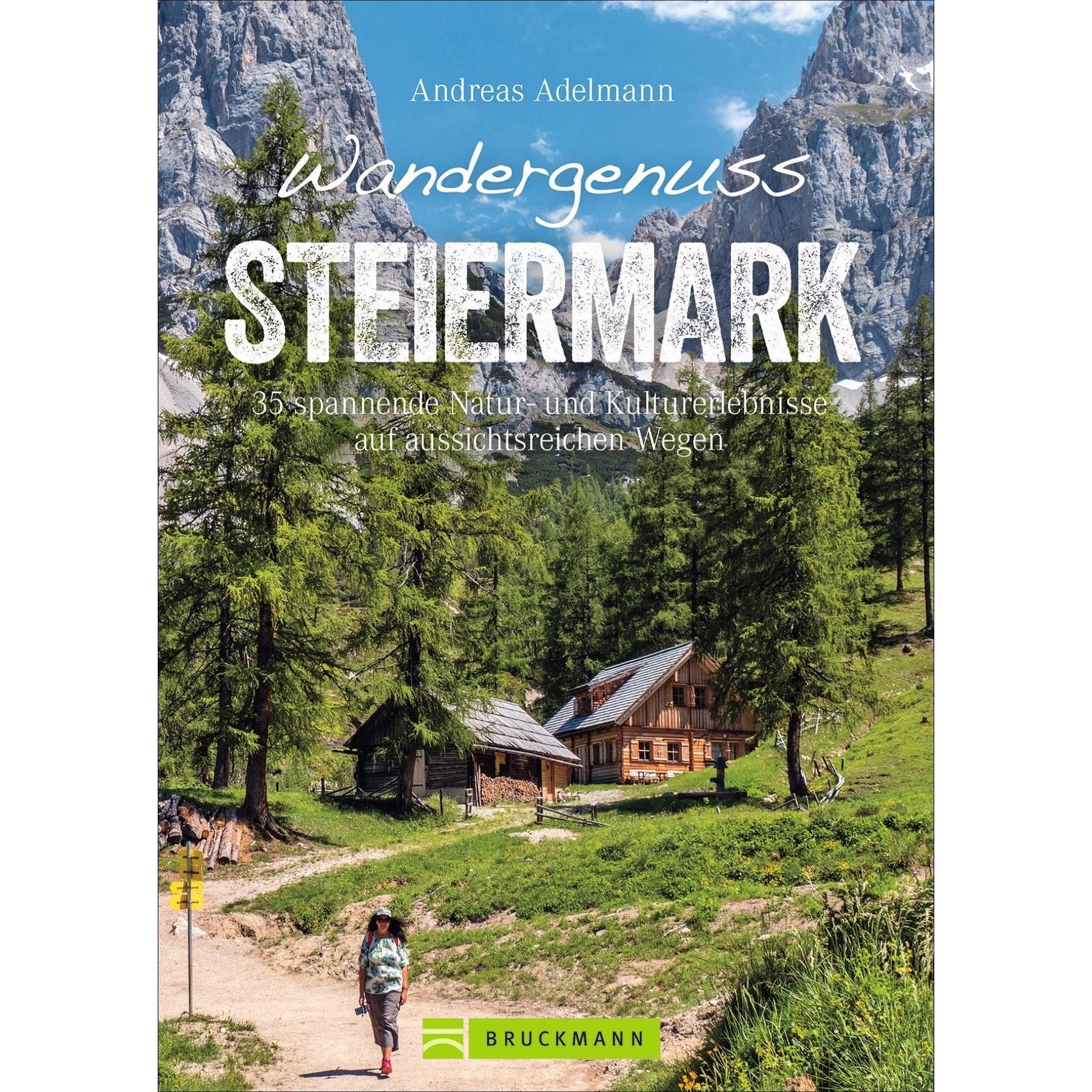 Wandergenuss Steiermark, Ratgeber von Andreas Adelmann