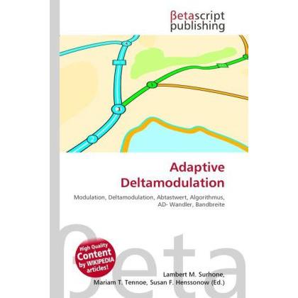 Thumbnail - Adaptive Deltamodulation, Fachbücher von Lambert M. Surhone, Miriam T. Timpledon, Susan F. Marseken