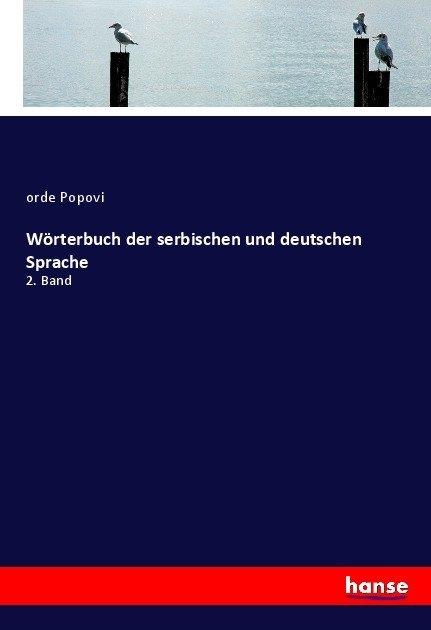 Produktbild Wörterbuch der serbischen und deutschen Sprache (Deutsch, orde Popovi, 2017)