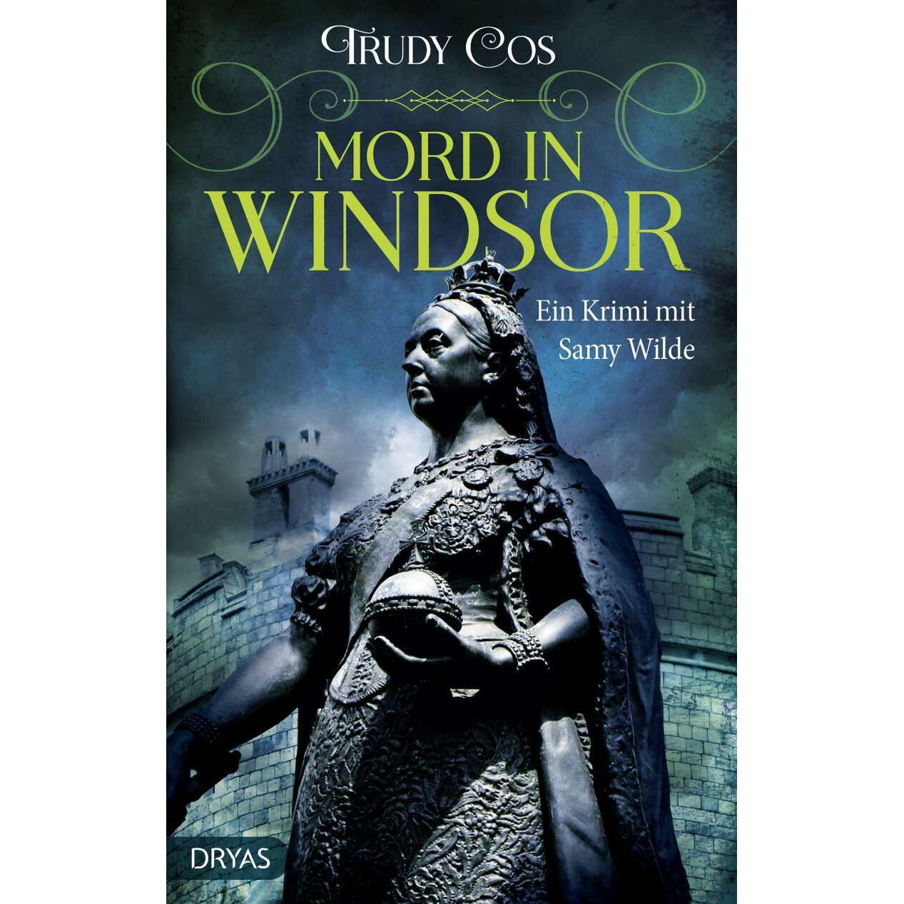 Mord in Windsor, Belletristik von Trudy Cos
