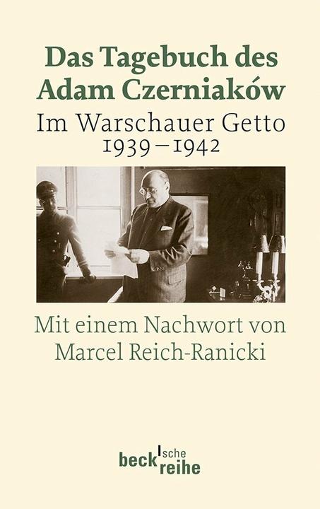 Actual product image Das Tagebuch des Adam Czerniaków (German, Adam Cherniakov, 2013)