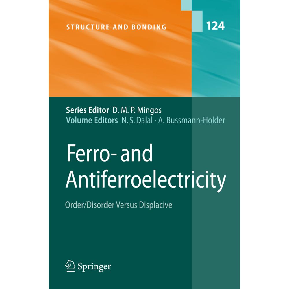Ferro- and Antiferroelectricity, Fachbücher von Annette Bussmann-Holder, Naresh Dalal