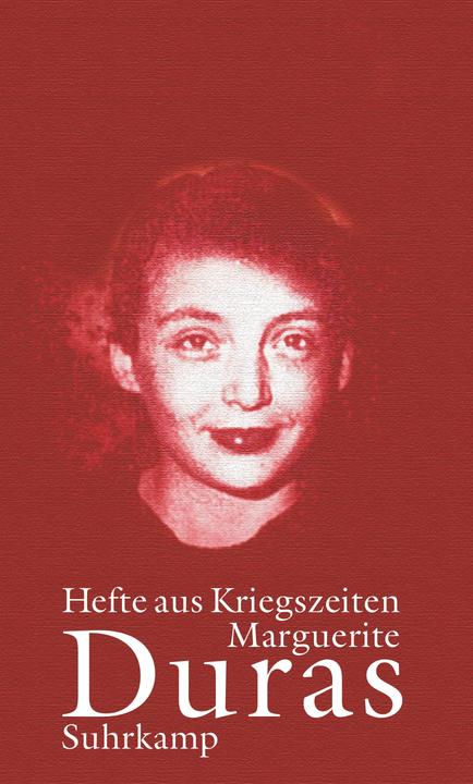 Produktbild Hefte aus Kriegszeiten (Deutsch, Marguerite Duras, 2007)