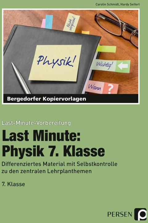 Produktbild Last Minute: Physik 7. Klasse (Deutsch, Carolin Schmidt, Hardy Seifert, 2016)