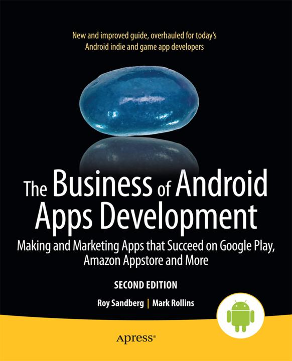 Produktbild The Business of Android Apps Development (Mark Rollins, Roy Sandberg, 2013)