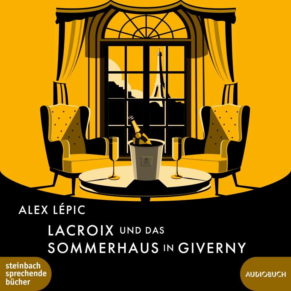 Lépic:Lacroix und das Sommerhaus in Giv, Hörbücher von Alex Lépic