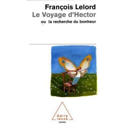Thumbnail - Le Voyage d'Hector, Belletristik von François Lelord