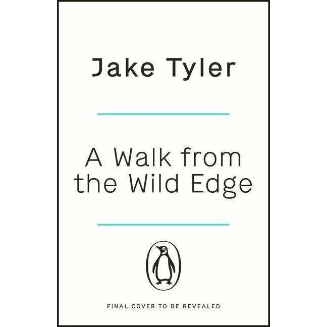 Thumbnail - A Walk from the Wild Edge, Belletristik von Jake Tyler