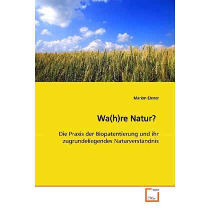 Wa(h)re Natur?, Fachbücher