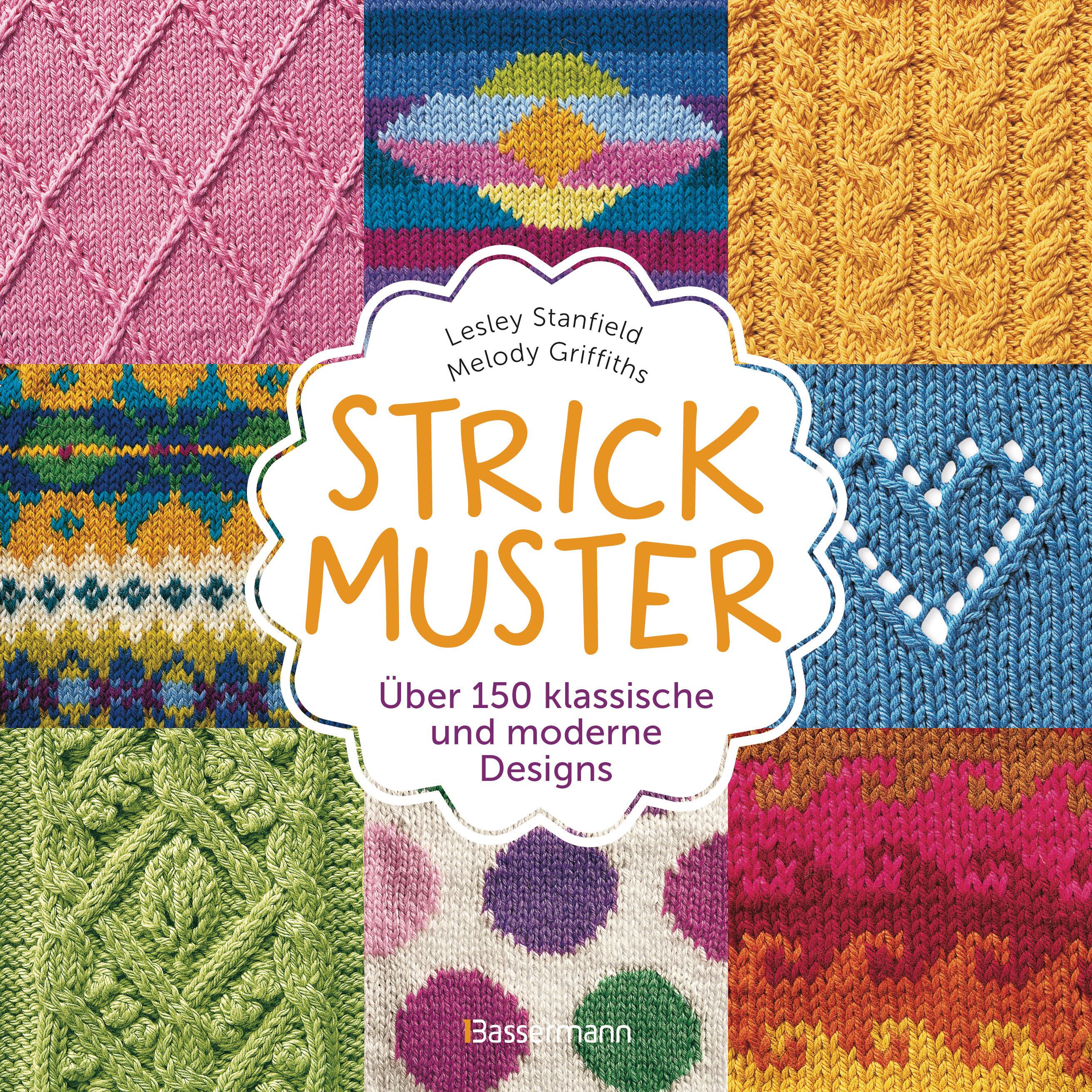 Strickmuster, Ratgeber von Lesley Stanfield, Melody Griffiths