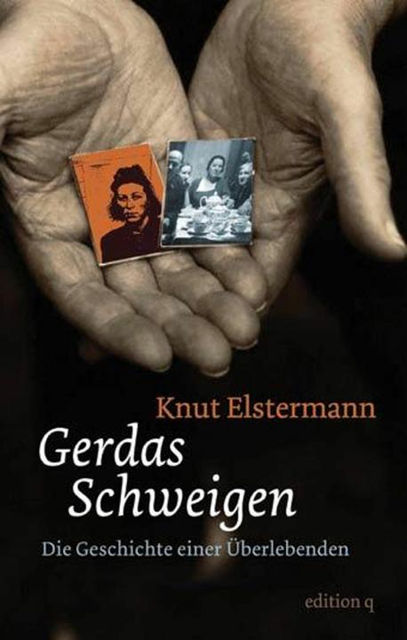 Produktbild Gerdas Schweigen (Deutsch, Knut Elstermann, 2006)