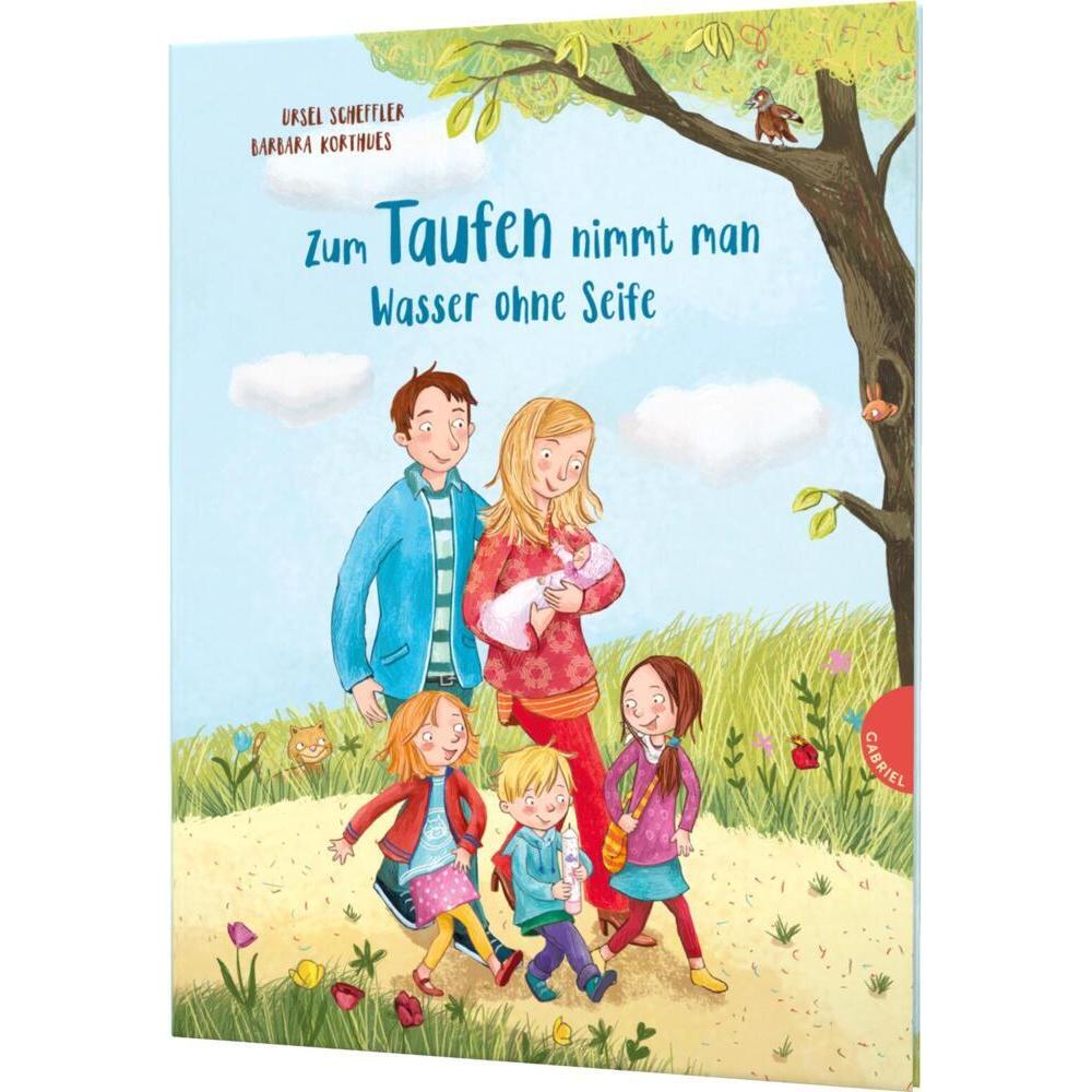 Zum Taufen nimmt man Wasser ohne Seife, Kinderbücher von Ursel Scheffler