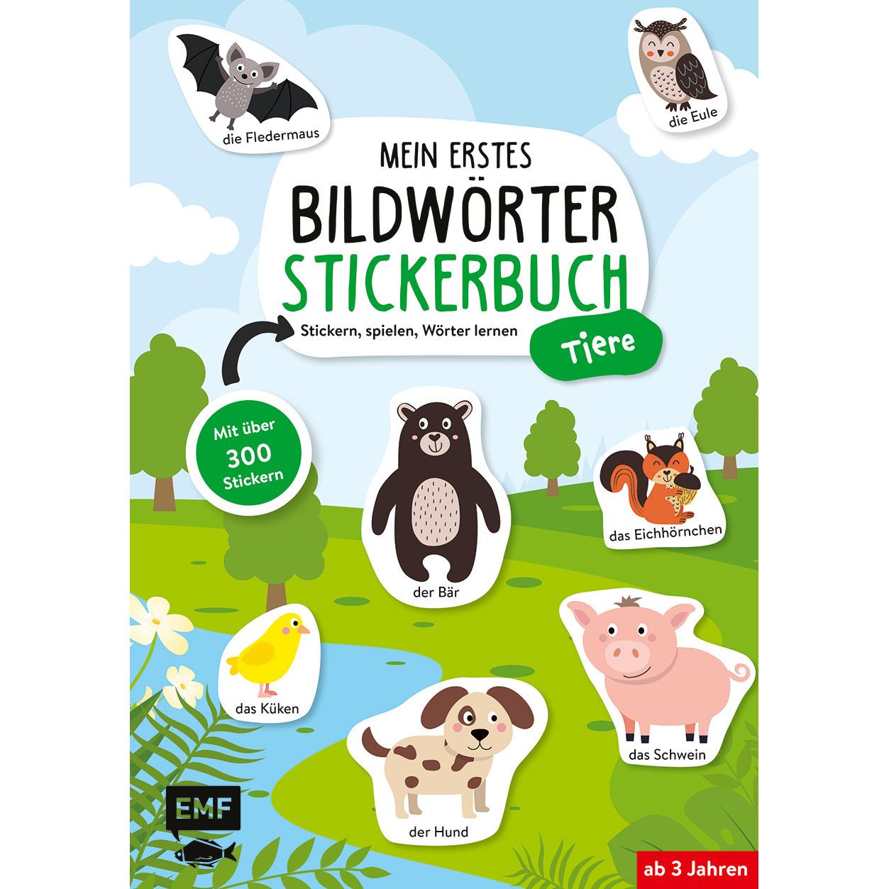 Mein erstes Bildwörter-Stickerbuch – Tiere, Kinderbücher von Edition Michael Fischer, EMF Verlag