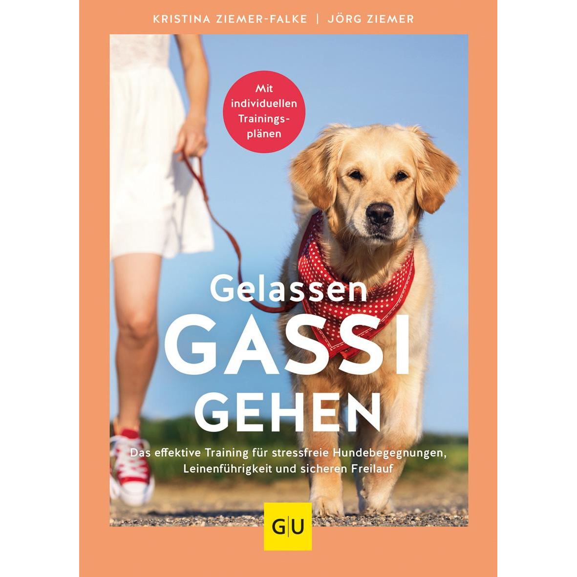 Gelassen Gassi gehen, Ratgeber von Kristina Ziemer-Falke, Jörg Ziemer