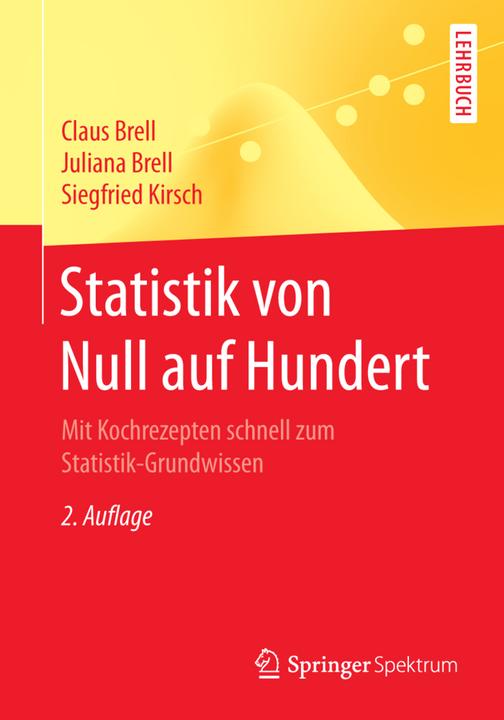 Produktbild Statistik von Null auf Hundert (Deutsch, Claus Brell, Juliana Brell, Siegfried Kirsch, 2016)