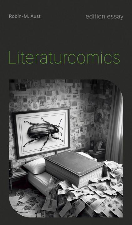 Literaturcomics (Deutsch, Robin-M. Aust, 2024)