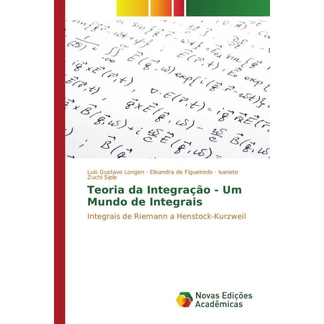 Teoria da Integração - Um Mundo de Integrais, Fachbücher