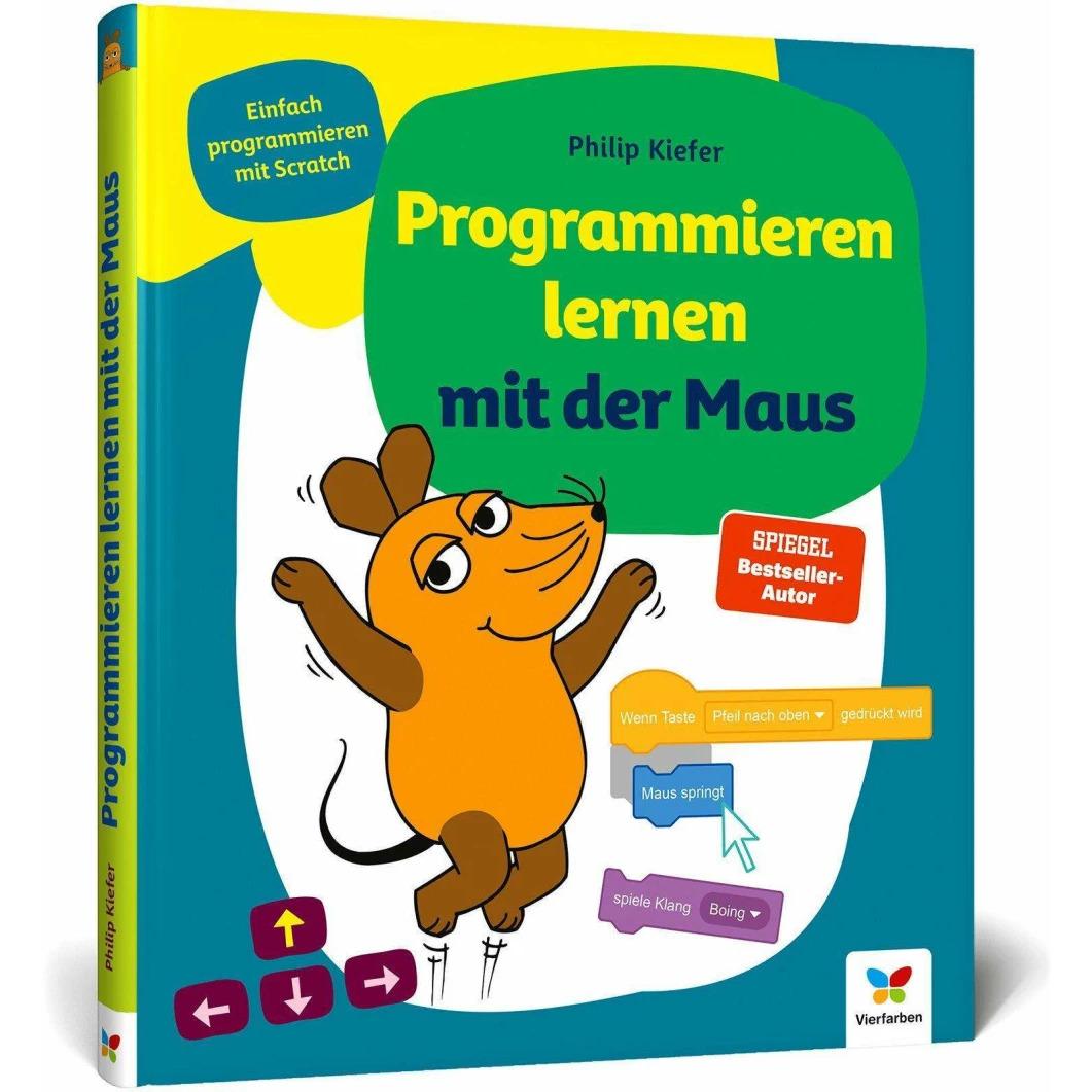 Programmieren lernen mit der Maus, Fachbücher von Philip Kiefer