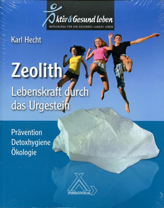 Produktbild Zeolith - Lebenskraft durch das Urgestein (Deutsch, Karl Hecht, 2022)