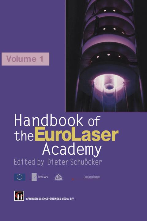 Produktbild Handbook of the Eurolaser Academy (Englisch, D. Schuocker, 2013)