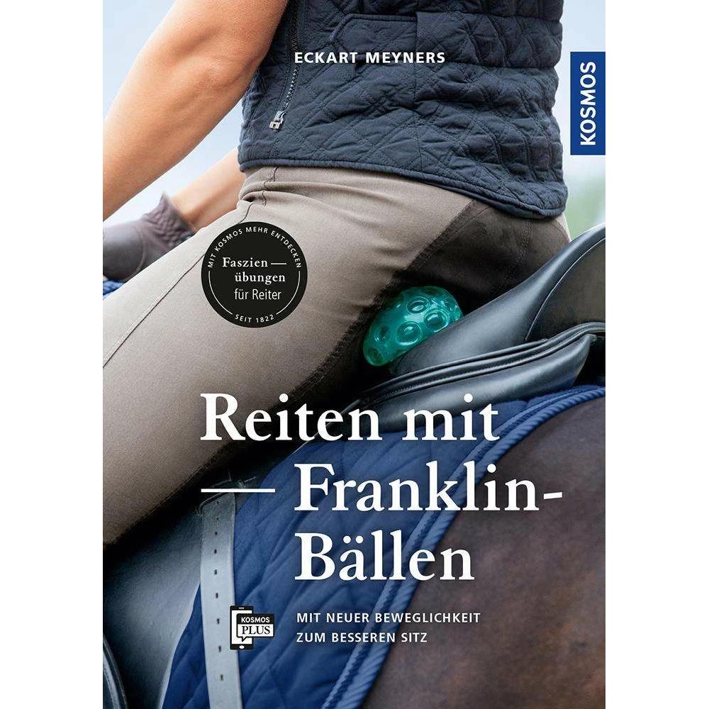 Reiten mit Franklin-Bällen, Ratgeber von Eckart Meyners