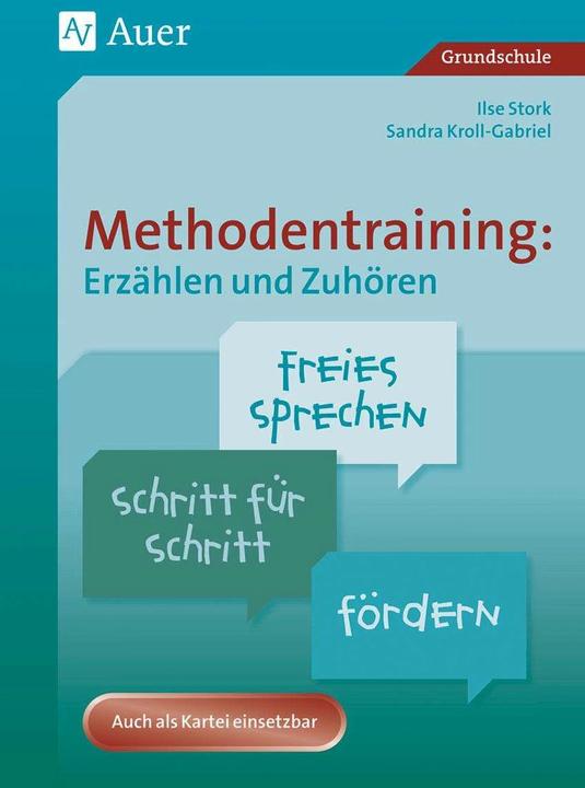 Produktbild Methodentraining: Erzählen und Zuhören (Deutsch, Ilse Stork, Sandra Kroll-Gabriel, 2020)