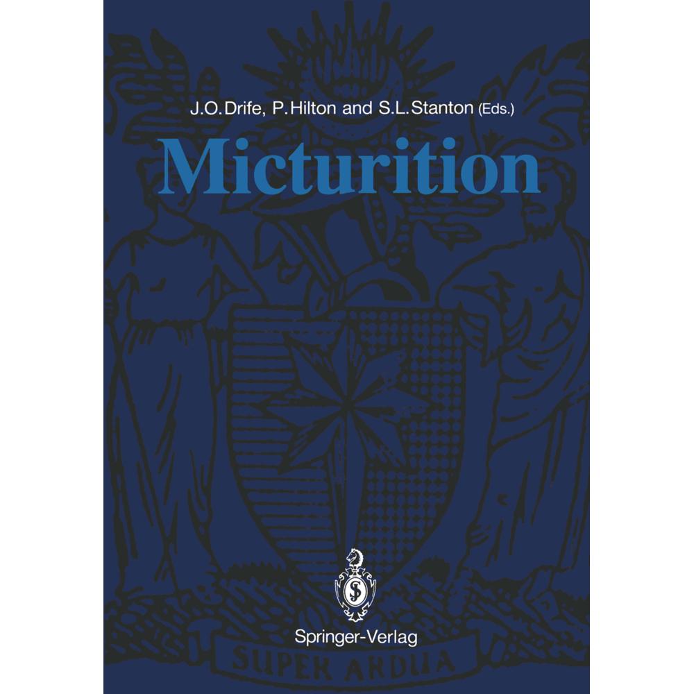 Micturition, Fachbücher von Stuart L. Stanton, Paul Hilton, James O. Drife