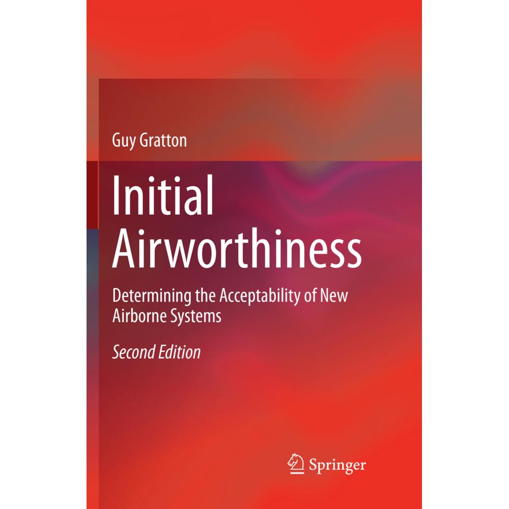 Initial Airworthiness, Fachbücher von Guy Gratton