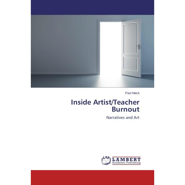 Inside Artist/Teacher Burnout, Fachbücher