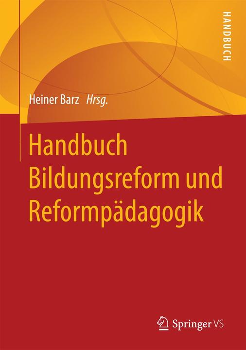 Produktbild Handbuch Bildungsreform und Reformpädagogik (Deutsch, Heiner Barz, 2017)